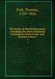 The works of the British poets; including the most esteemed translations from Greek and Roman authors. 6, Park, Thomas, 1759-1834 