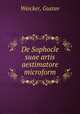 De Sophocle suae artis aestimatore microform, Weicker, Gustav 
