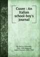 Cuore : An Italian school-boy