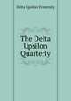 The Delta Upsilon Quarterly, Delta Upsilon Fraternity 