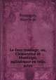 Le faux mariage; ou, Clementine et Montaigu; melodrame en trois actes, Pompigny, Maurin de 