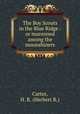 The Boy Scouts in the Blue Ridge : or marooned among the moonshiners, Carter, H. R. (Herbert R.) 
