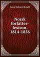 Norsk forfatter-lexicon. 1814-1856, Jens Edvard Kraft 