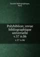 Polybiblion; revue bibliographique universelle. v.57 n.06, 