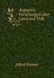 Aegypten, Forschungen ber Land und Volk, Alfred Kremer 