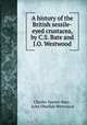 A history of the British sessile-eyed crustacea, by C.S. Bate and J.O. Westwood, Charles Spence Bate , John Obadiah Westwood 