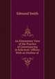An Elementary View of the Practice of Conveyancing in Solicitors