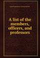 A list of the members, officers, and professors, Royal Institution of Great Britain 