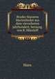 Bruder Hansens Marienlieder aus dem vierzehnten jahrhundert, herausg. von R. Minzloff, Hans 