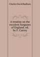 A treatise on the esculent funguses of England. ed. by F. Currey, Charles David Badham 