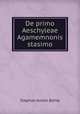 De primo Aeschyleae Agamemnonis stasimo, Stephan Anton Bohle 