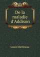 De la maladie d