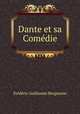 Dante et sa Comedie, Frederic Guillaume Bergmann 