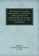 Renting a furnished apartment; a narrative setting forth the experiences of an out-of-town family in the metropolis, Stanton, G. Smith (Gerrit Smith), b. 1845 