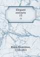 Elegant extracts. 13, Knox, Vicesimus, 1752-1821 