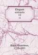 Elegant extracts. 12, Knox, Vicesimus, 1752-1821 
