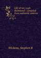 Life of rev. Legh Richmond : compiled from authentic sources, Stephen B. Wickens 