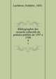 Bibliographie des recueils collectifs de posies publis de 1597 a 1700. 4, Frederic Lachevre 