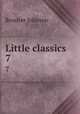 Little classics. 7, Johnson, Rossiter 