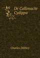 De Callimachi Cydippa, Charles Dilthey 