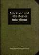 Mackinac and lake stories microform, Catherwood Mary Hartwell 