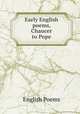 Early English poems, Chaucer to Pope, English Poems 