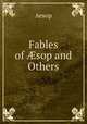 Fables of ?sop and Others, Эзоп 
