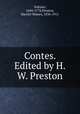 Contes. Edited by H.W. Preston, Voltaire, 1694-1778,Preston, Harriet Waters, 1836-1911 