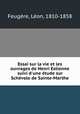 Essai sur la vie et les ouvrages de Henri Estienne suivi d