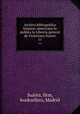 Archivo bibliogrfico hispano-americano lo publica la Libreria general de Victoriano Suarez. 11, Suarez 