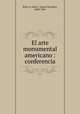 El arte monumental americano : conferencia, Juan Facundo Rian?o 