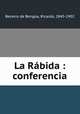La Rabida : conferencia, Becerro de Bengoa, Ricardo, 1845-1902 