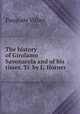 The history of Girolamo Savonarola and of his times. Tr. by L. Horner, Pasquale Villari 