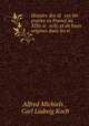 Histoire des id ees litt eraires en France au XIXe si ecle: et de leurs origines dans les si ., Alfred Michiels , Carl Ludwig Koch 