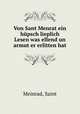 Von Sant Menrat ein hupsch lieplich Lesen was ellend un armut er erlitten hat, Meinrad, Saint 