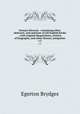 Censura literaria : containing titles, abstracts, and opinions of old English books : with original disquisitions, articles of biography, and other literary antiquities. v.3, Brydges Egerton 