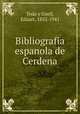 Bibliografia espanola de Cerdena, Toda y Guell 