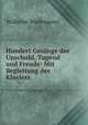 Hundert Gesange der Unschuld, Tugend und Freude: Mit Begleitung des Klaviers ., Wilhelm Wedemann 