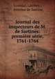 Journal des inspecteurs de M. de Sartines: premiere serie, 1761-1764., Loredan Larchey 