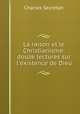 La raison et le Christianisme: douze lectures sur l