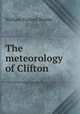 The meteorology of Clifton, William Corbett Burder 