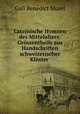 Lateinische Hymnen des Mittelalters: Grossentheils aus Handschriften schweizerischer Kloster ., Gall Benedict Morel 