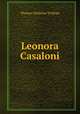 Leonora Casaloni, Thomas Adolphus Trollope 