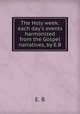 The Holy week: each day