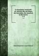 Le fanatisme renouvel: ou, histoire des sacrilges, des incendies, des meurtres et des autres .. 1-4, Jean Baptiste Louvreleuil 