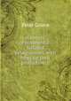 A history of ornamental-foliaged pelargoniums, with hints for their production &c, Peter Grieve 