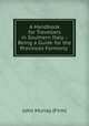 A Handbook for Travellers in Southern Italy .: Being a Guide for the Provinces Formerly ., John Murray (Firm) 