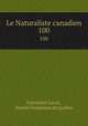Le Naturaliste canadien. 100, 