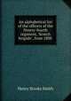 An alphabetical list of the officers of the Ninety-fourth regiment, 