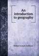 An introduction to geography, Robert Joseph Sullivan 